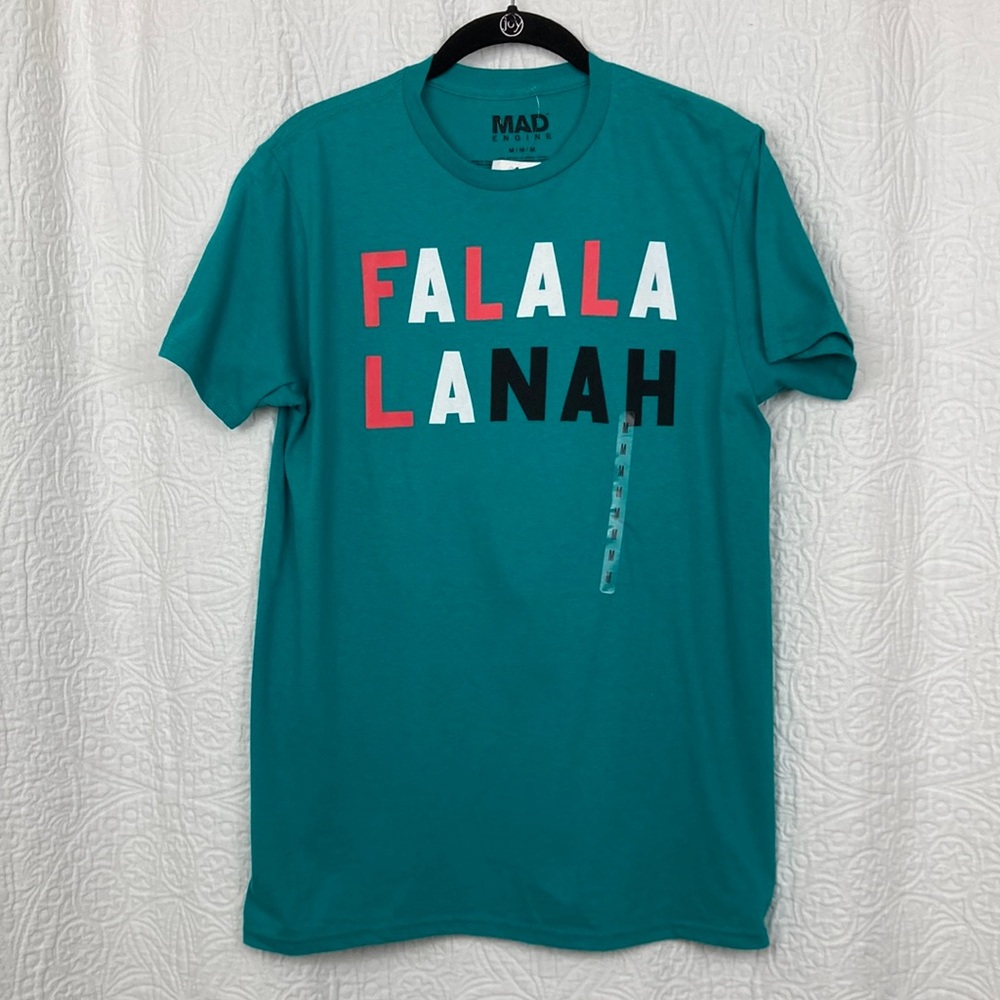 Mad Engine FALALALA NAH Teal Graphic T-Shirt sz Medium NWT